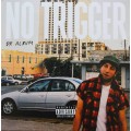 No Trigger ‎– Dr. Album LP